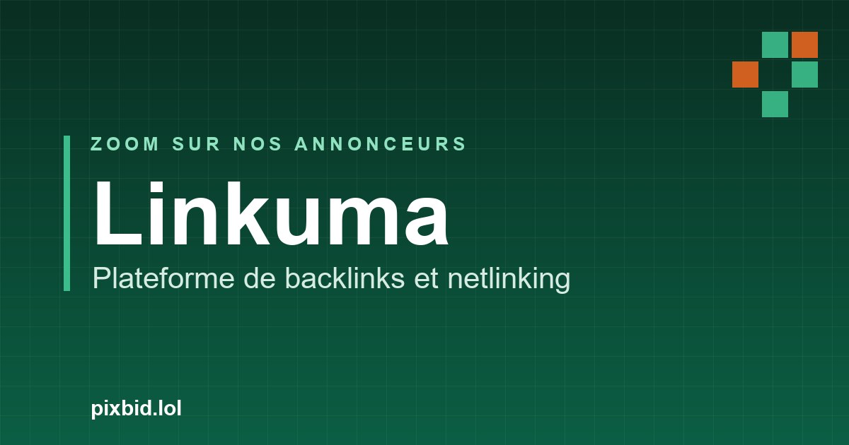 Linkuma : la plateforme de backlinks et de netlinking clé en main